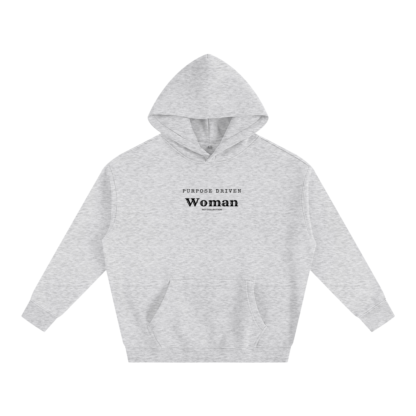 Purpose Driven Woman Hoodie