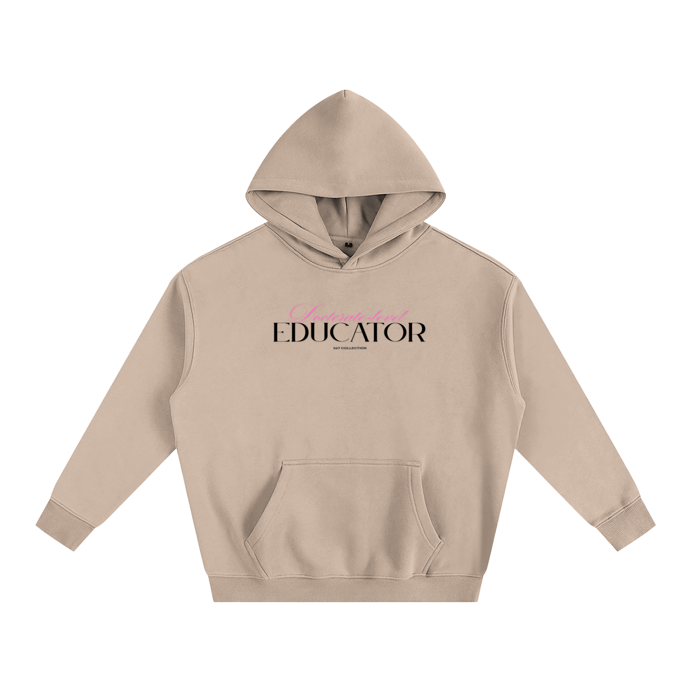 Doctorate-level Educator Hoodie (Pink)