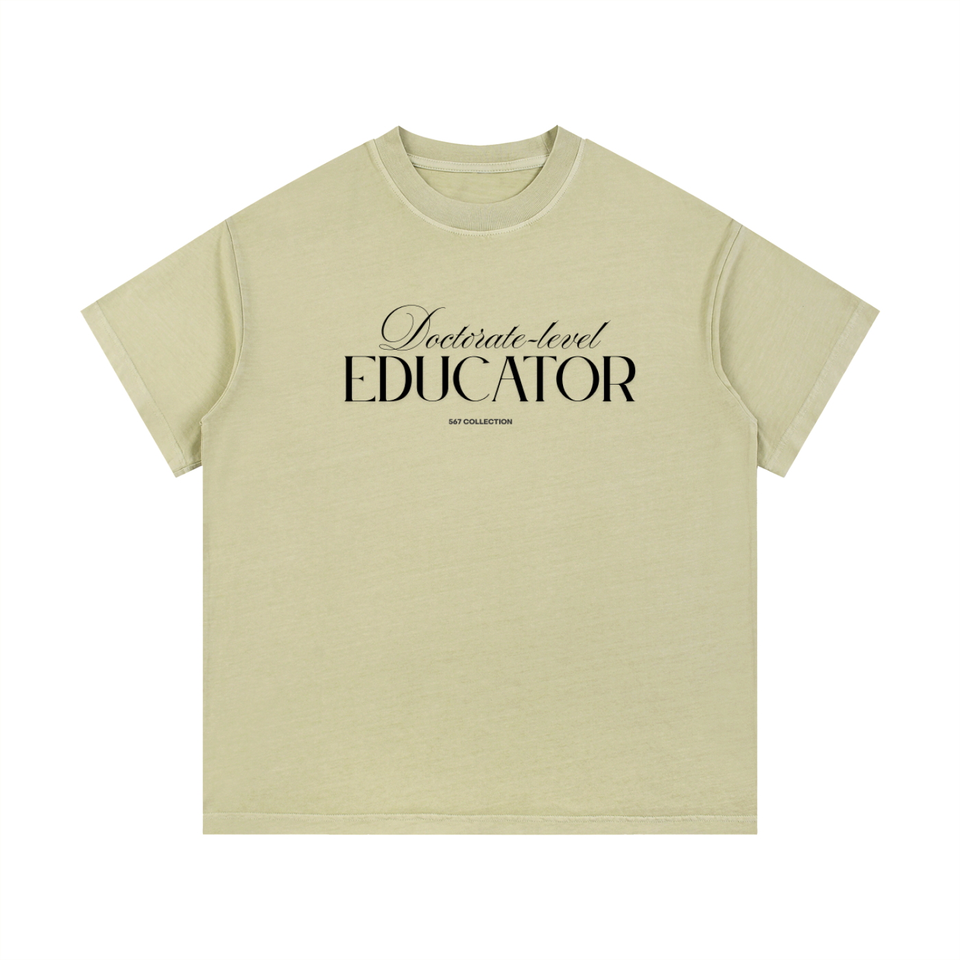 Doctorate-level Educator T-Shirt