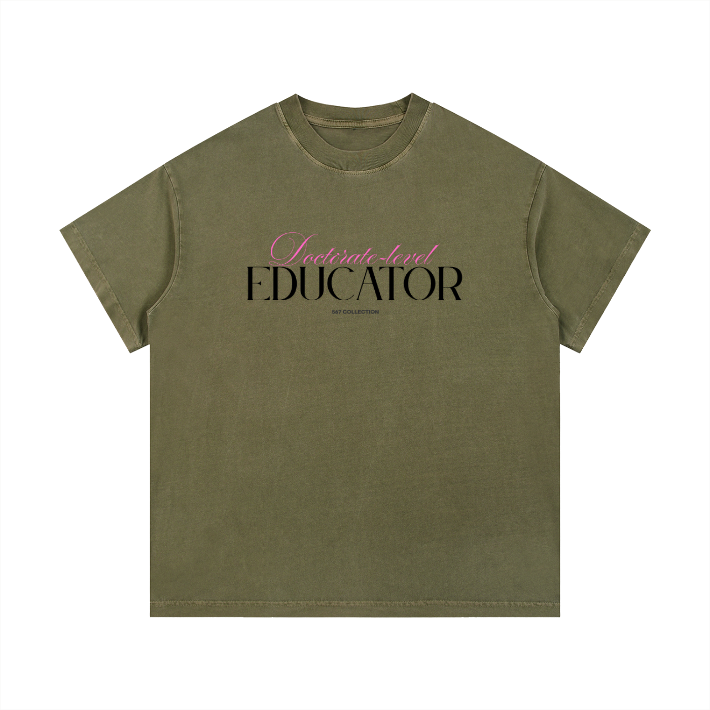 Doctorate-level Educator  T-Shirt (Pink)