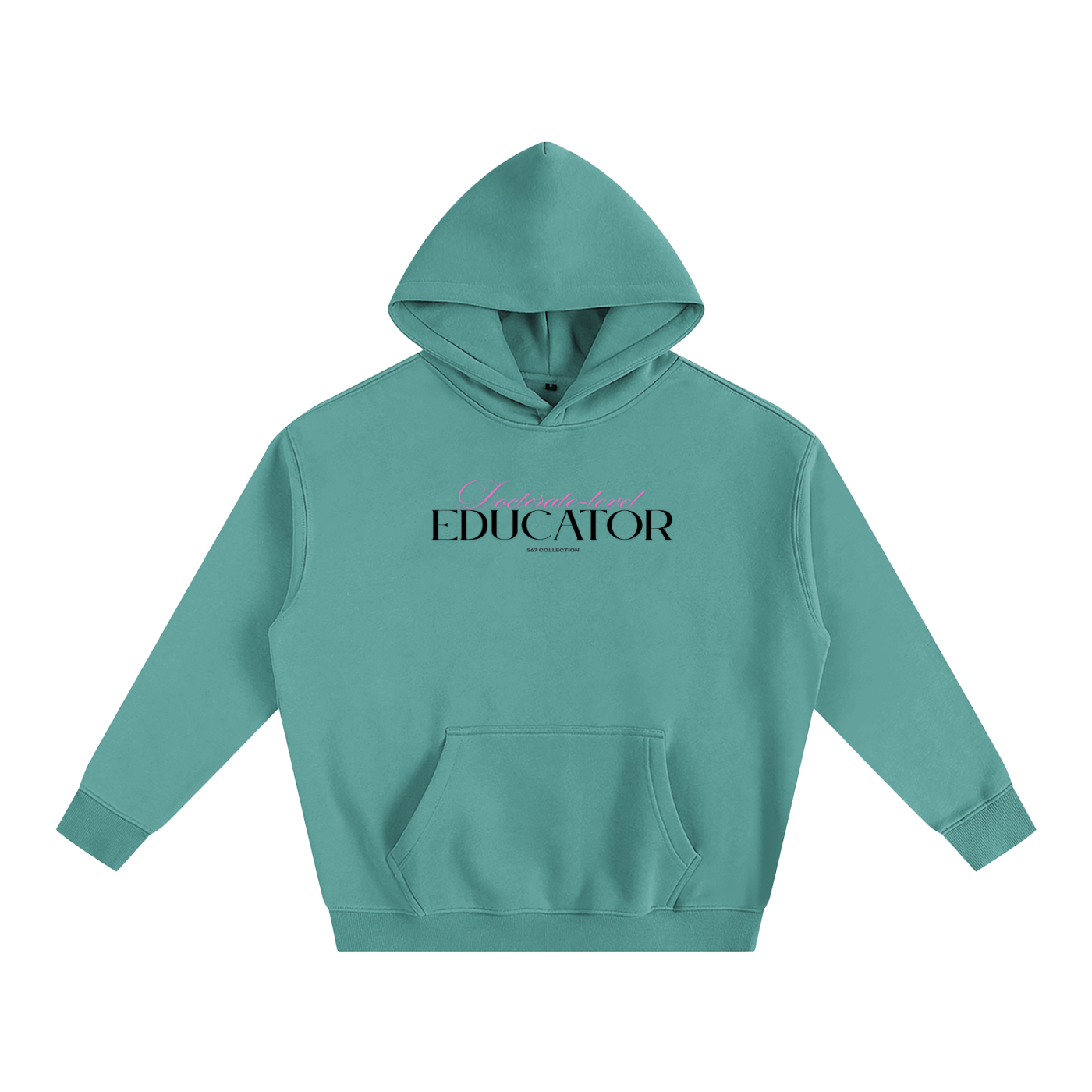 Doctorate-level Educator Hoodie (Pink)