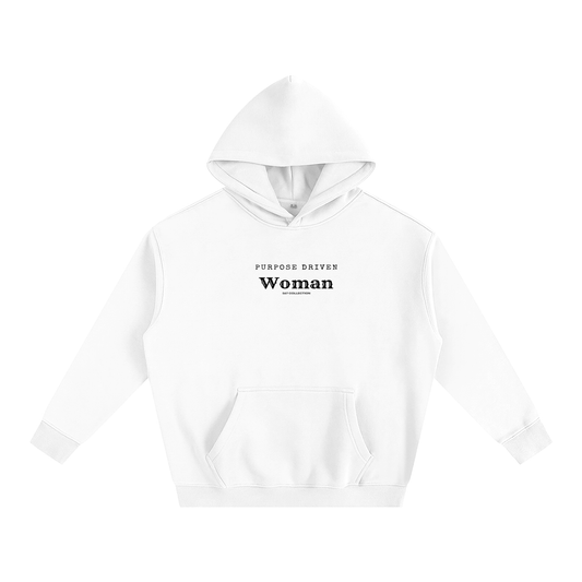 Purpose Driven Woman Hoodie