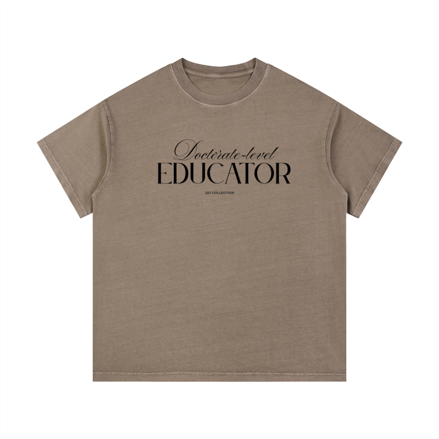 Doctorate-level Educator T-Shirt