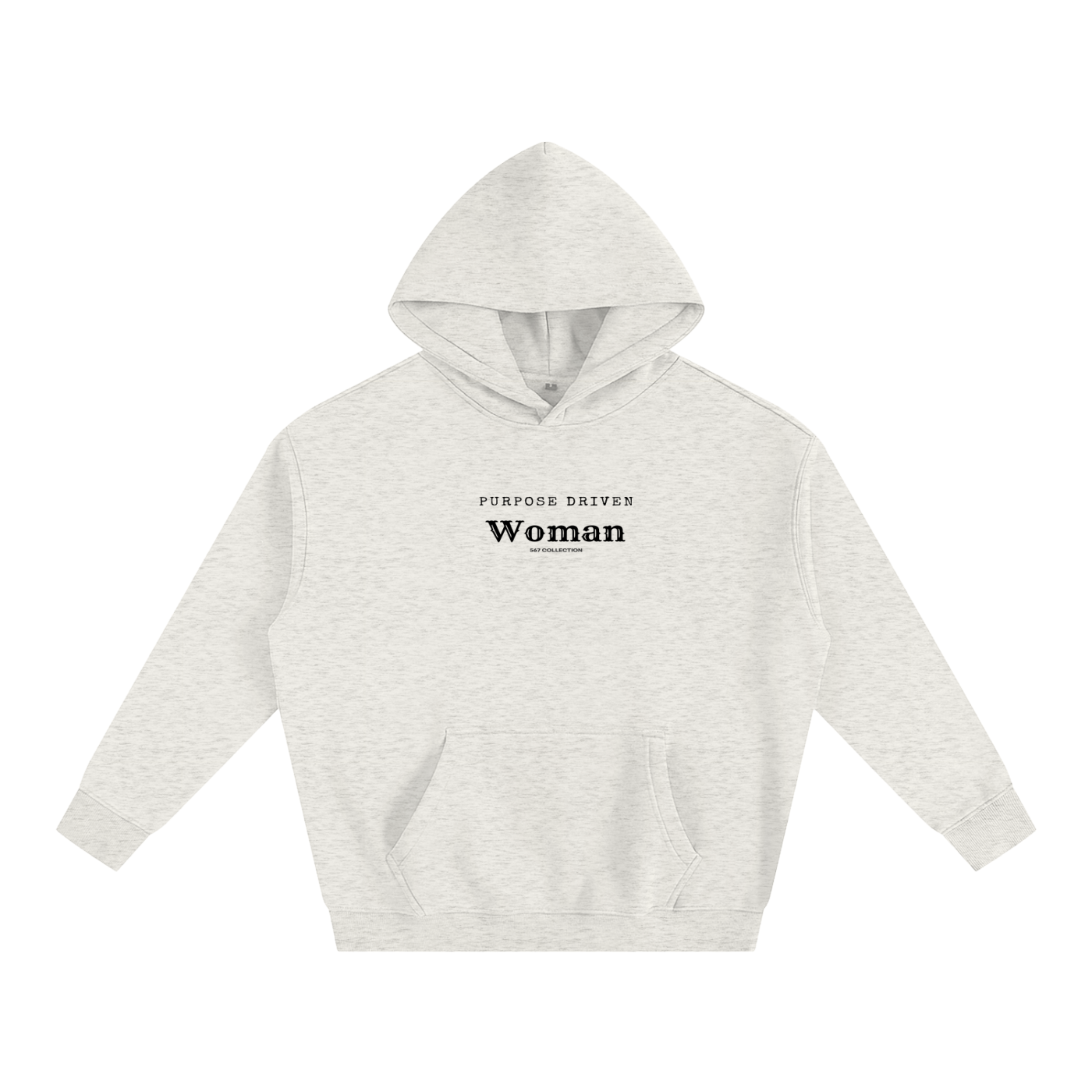 Purpose Driven Woman Hoodie